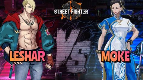 SF6 Moke Chun Li Vs Leshar Ed High Level Street Fighter 6 YouTube