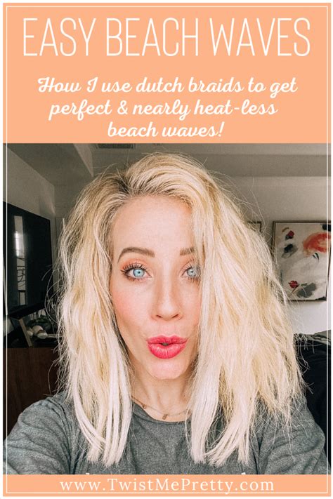 Mostly Heat Less Easy Beach Waves Tutorial Twist Me Pretty