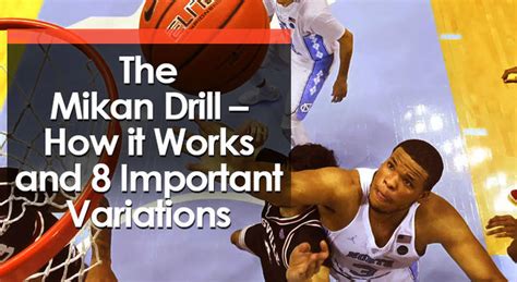 The Mikan Drill How It Works And 8 Important Variations