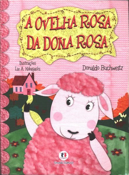 A Ovelha Rosa Da Dona Rosa Donaldo Buchweitz Tra A Livraria E Sebo