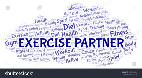 Exercise Partner Word Cloud Stock Illustration 1239155800 Shutterstock