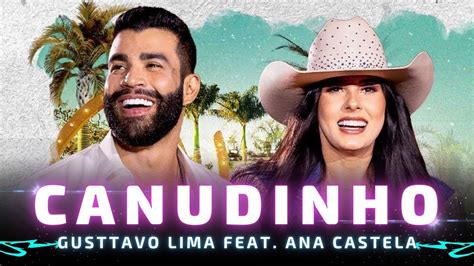 Canudinho Gusttavo Lima E Ana Castela Ao Vivo Dvd Para So