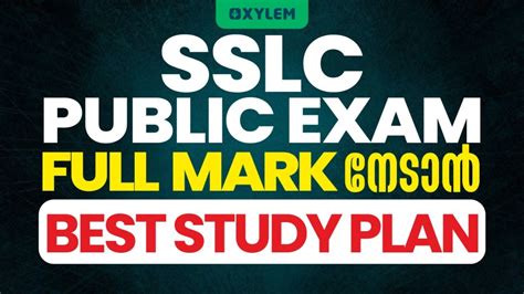 Sslc Public Exam Study Plan Xylem Sslc Youtube