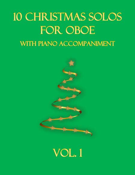 10 Christmas Solos For Oboe With Piano Accompaniment Vol 1 Arr B C