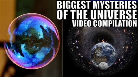 Biggest Scientific Mysteries Of The Universe 3 Hour Video Compilation Youtube