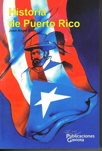 Historia De Puerto Rico Juan Angel Silen Amazon Br