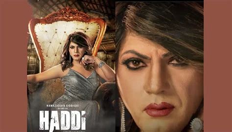 'Haddi' Poster: Nawazuddin Siddiqui Looks Unrecognisable in Glamorous ...