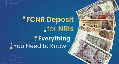 FCNR Deposit For NRIs Everything You Need To Know SBNRI