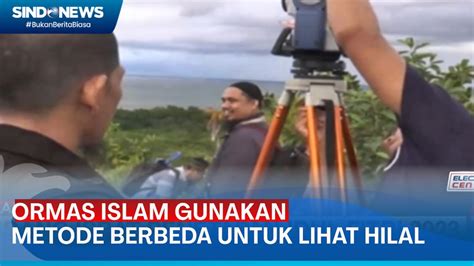 Penetapan Idul Fitri Ormas Islam Gunakan Metode Berbeda Untuk