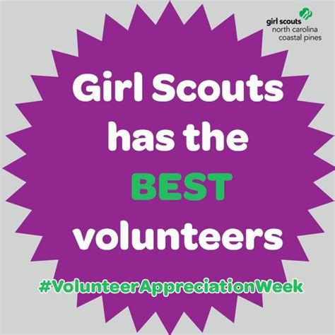 Why Volunteer Girl Scouts Volunteer Appreciation Week Volunteer