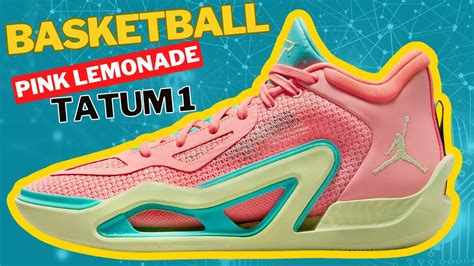 Basketball Pink Lemonade Tatum 1 Shoes Review Youtube