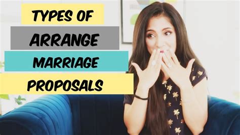 Types Of Arrange Marriage Proposals Mayaa Youtube