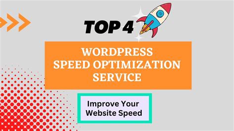 Top Wordpress Speed Optimization Service To Boost Your Website S