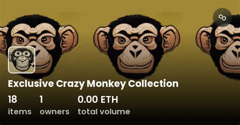 Exclusive Crazy Monkey Collection Collection Opensea