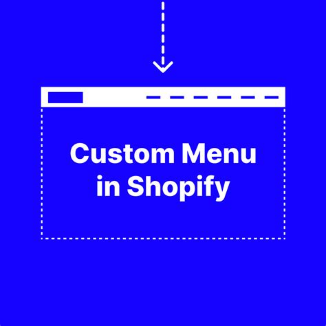 How To Add Custom Menu In Shopify