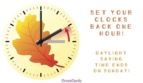 A Clock With An Oak Leaf On It And The Words Set Your Clocks Back One