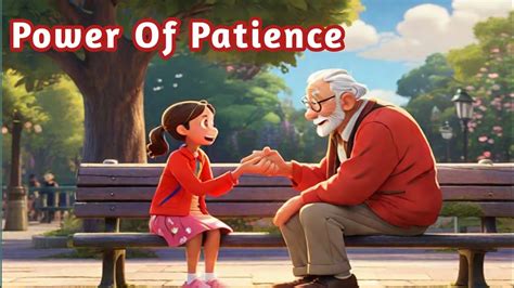 The Power Of Patience A Short Story Of Patience And Wisdom Youtube