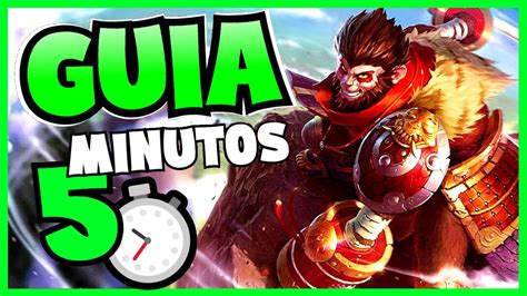 Guia De Wukong S Como Jugar Wukong Jungla Habilidades Runas