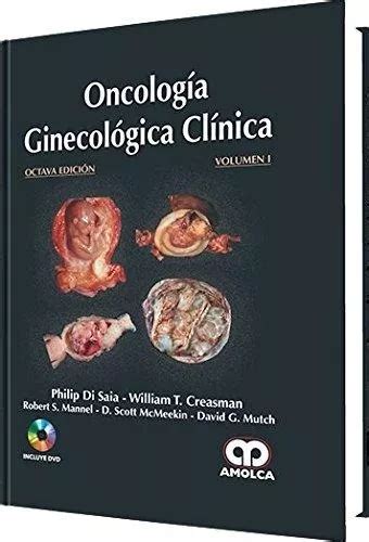 Oncología Ginecológica Clínica 2 Tomos Di Saia MercadoLibre