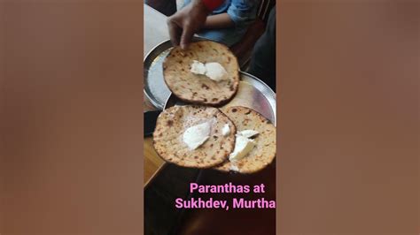 Paranthas at Sukhdev, Murthal - YouTube