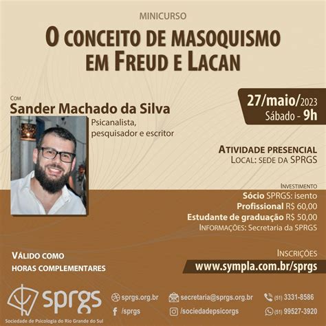 O Conceito De Masoquismo Em Freud E Lacan Em Porto Alegre Sympla