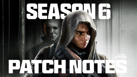 Call of Duty: Modern Warfare III Season 6 Patch Notes