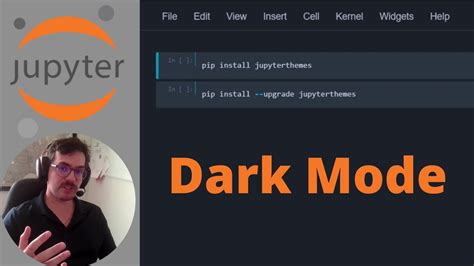 How To Change Jupyter Notebook To Dark Mode Jupyter Notebook Dark