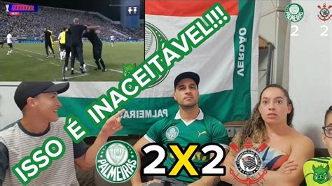 React Palmeiras X Corinthians Melhores Momentos Do Jogo Completo