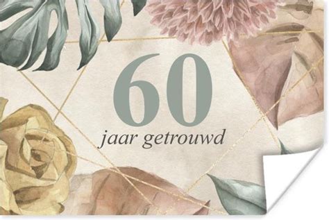 Poster Huwelijk Quotes 60 Jaar Getrouwd Spreuken Jubileum