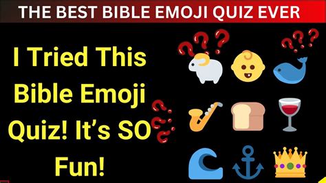 The Best Bible Emoji Quiz Questions And Answers To Test Your Bible