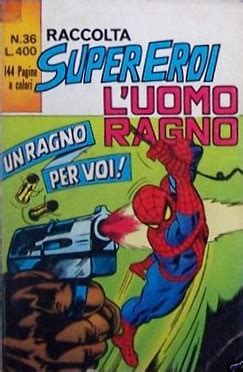 Raccolta Super Eroi L Uomo Ragno N Del Marzo Editoriale Corno