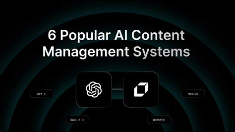 6 Most Popular Ai Content Management Systems 2024