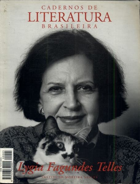 Cadernos De Literatura Brasileira Lygia Fagundes Telles Instituto