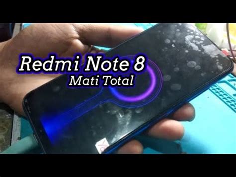 Redmi Note 8 Mati Total YouTube