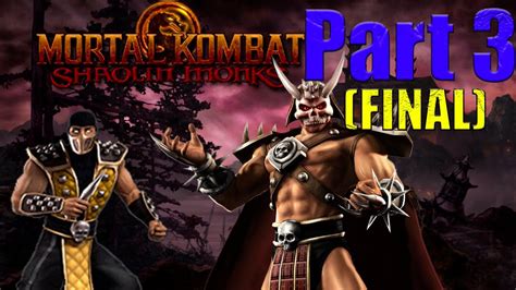 Mortal Kombat Shaolin Monks Hard Final Empezo Lo Dificil Pero