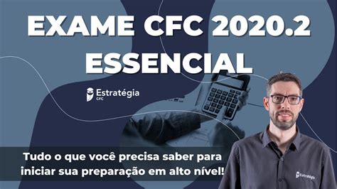 Exame Cfc Tudo O Que Voc Precisa Saber Para Iniciar Sua