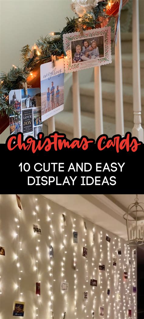 10 Creative Cute And Easy Ways To Display Your Christmas Cards