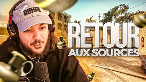 Retour Aux Sources Sur Cs Go On Se Fait Arracher Par Un Mohammed Youtube