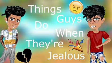 Things That Guys Do When Theyre Jealous Msp Youtube