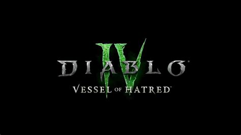 Diablo 4 Vessel Of Hatred Expansion Announced For Late 2024 Mp1st