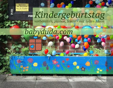 Kindergeburtstag Planen Vorbereiten Feiern Babyduda Elternblog