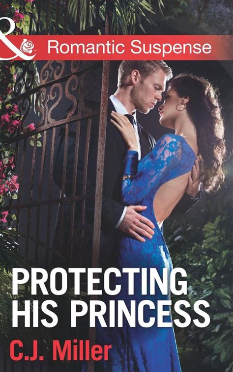 Protecting His Princess Mills And Boon Romantic Suspense Ebook Emeritus Professor