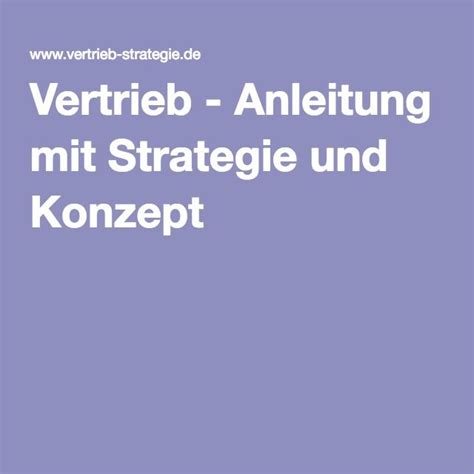 Anleitung Mit Strategie Und Konzept Konzept Anleitungen Vertrieb