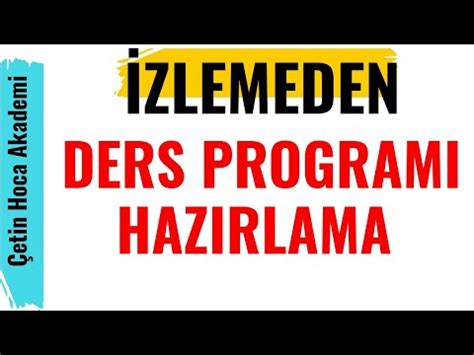 Ders Programı Nasıl Hazırlanır YouTube