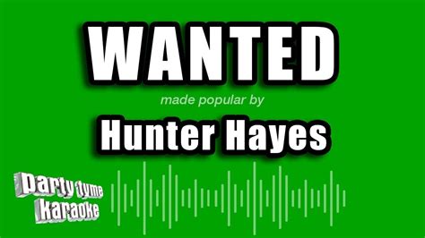 Hunter Hayes Wanted Karaoke Version YouTube Music