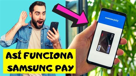 Cómo Funciona Samsung Pay Como Funciona Todo