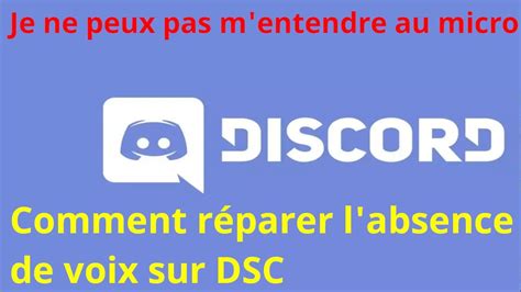 Je ne peux pas m entendre au micro sur Discord Comment réparer l