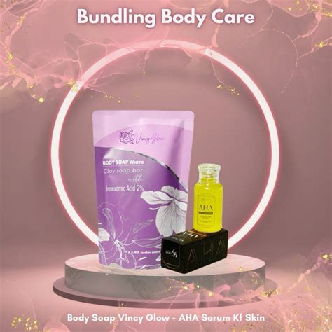 Jual Special Bundling Body Care Body Soap Vincy Glow Serum Aha Kf