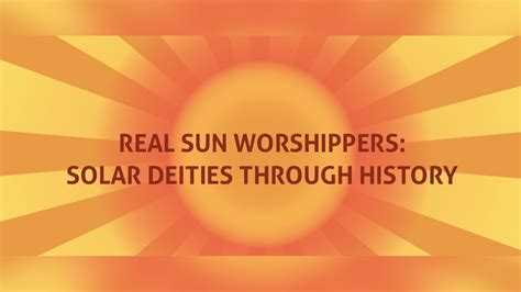 Stories Of Sun Deities And Worship In Different Cultures Infographic