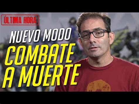 Nuevo Modo De Juego Combate A Muerte Y Mapa Ltimas Noticias